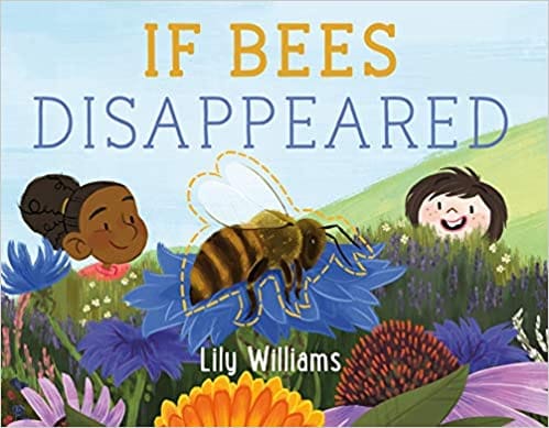 If Bees Disappeared 1 If Animals Disappeared 1