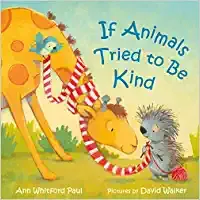 If Animals Tried To Be Kind
