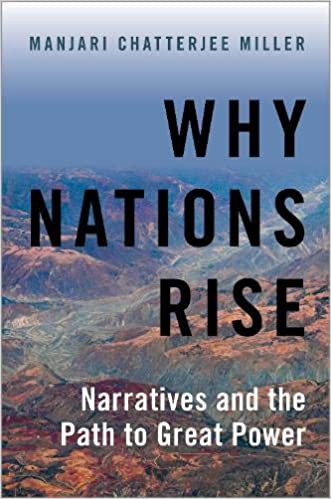 Why Nations Rise Narratives And The Path To Great Power
