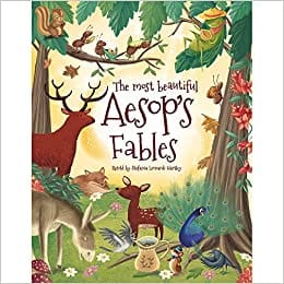 The Most Beautiful Aesops Fables