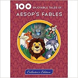 100 Enjoyable Tales Of Aesops Fables