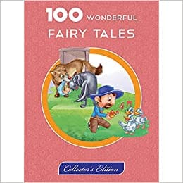 100 Wonderful Fairy Tales
