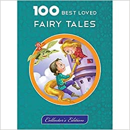100 Best Loved Fairy Tales