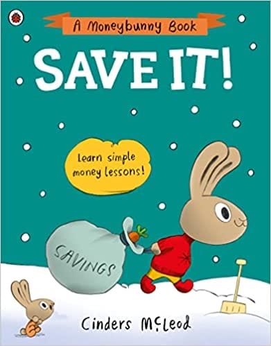 Save It Learn Simple Money Lessons