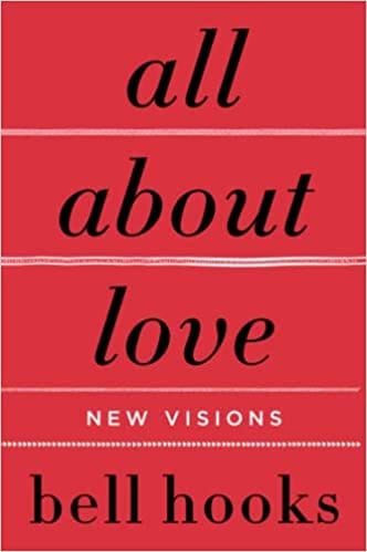 All About Love: New Visions: 1 (Love Song to the Nation, 1)