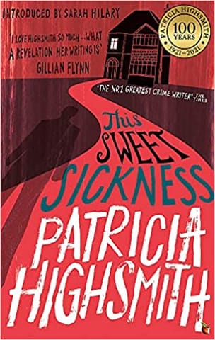 This Sweet Sickness: A Virago Modern Classic (Virago Modern Classics)