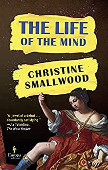 The Life Of The Mind
