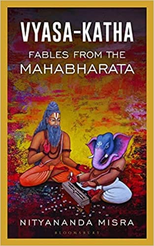 Vyasa-katha Fables From The Mahabharata