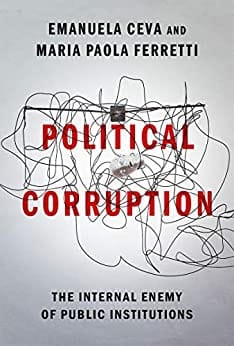 Political Corruption The Internal Enemy Of Public Institutions