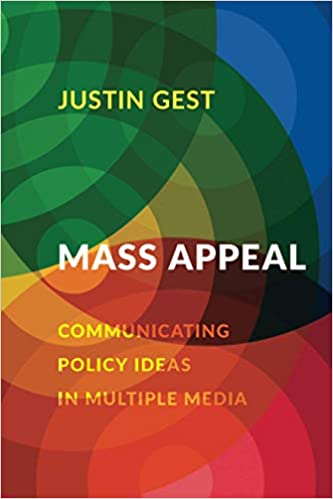 Mass Appeal Communicating Policy Ideas In Multiple Media