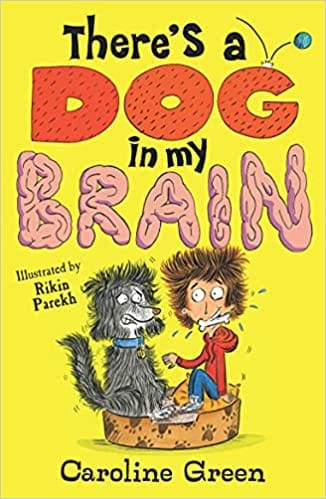 Theres A Dog In My Brain!