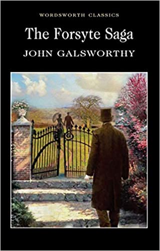 The Forsyte Saga Wordsworth Classics