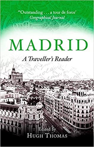 Madrid: A Traveller's Reader