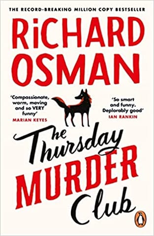 The Thursday Murder Club: The Record-Breaking Sunday Times Number One Bestseller (The Thursday Murder Club, 1)