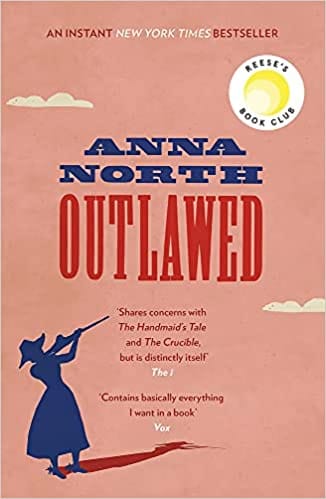 Outlawed The Reese Witherspoon Book Club Pick