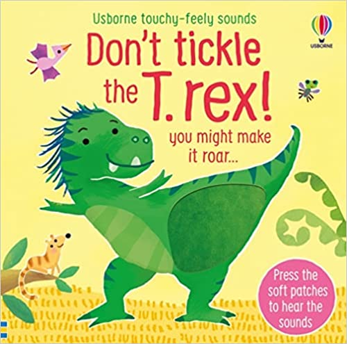 Dont Tickle The T Rex!