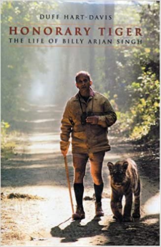 Honorary Tiger The Life Of Billy Arjan Singh