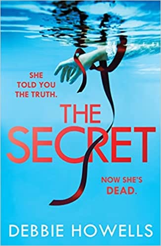 The Secret A Gripping Page-turning New Thriller From The Author Of The #1 Ebook Bestseller The Vow