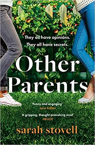 Other Parents The Hilarious And Gripping Book Club Read That Will Have Everyone Talking In 2022