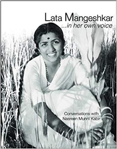 Lata Mangeshkar In Her Own Voice