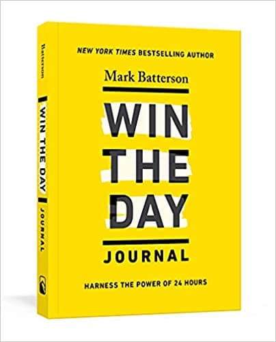 Win The Day Journal Harness The Power Of 24 Hours
