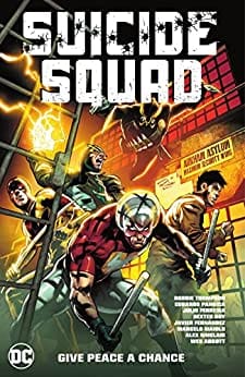 Suicide Squad 2021- Vol 1 Give Peace A Chance