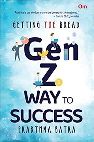 Getting The Bread The Gen-z Way To Success