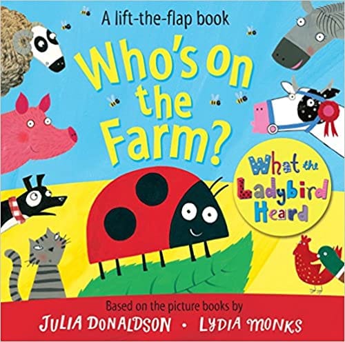 Whos On The Farm? A What The Ladybird Heard Book