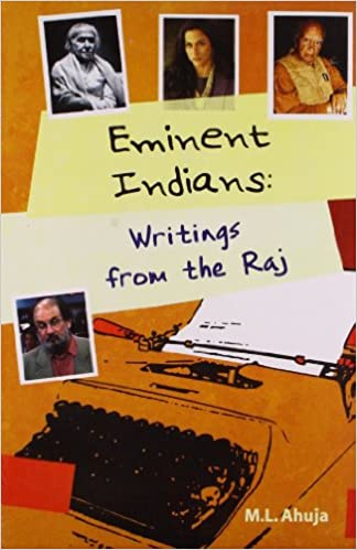 Eminent Indians Writings From The Raj