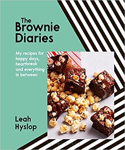 The Brownie Diaries My Recipes For Happy Times Heartbreak And Everything In Between