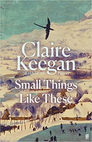 Small Things Like These: Shortlisted for the Rathbones Folio Prize