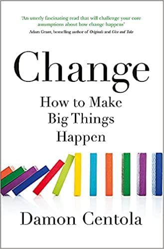 Change How To Make Big Things Happen