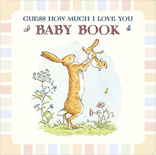 Guess How Much I Love You Baby Book