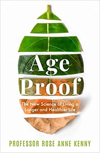 Age Proof The New Science Of Living A Longer And Healthier Life