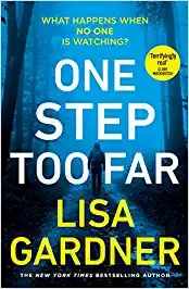 One Step Too Far One Of The Most Gripping Thrillers Of 2022