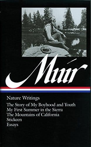 John Muir Nature Writings