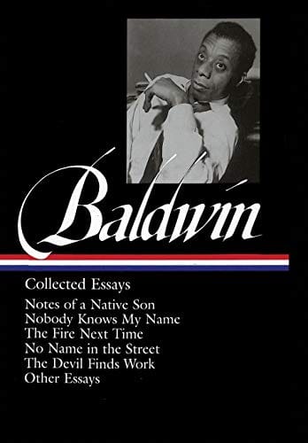 James Baldwin Collected Essays