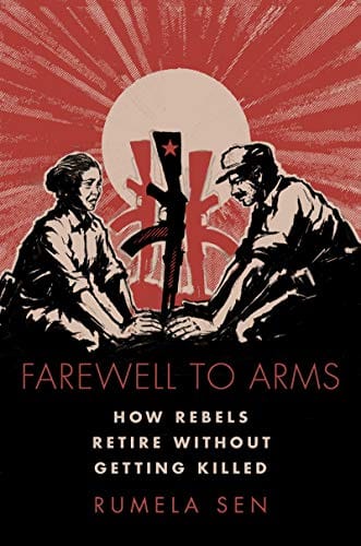 Farewell To Arms How Rebels Retire Without Getting Killed
