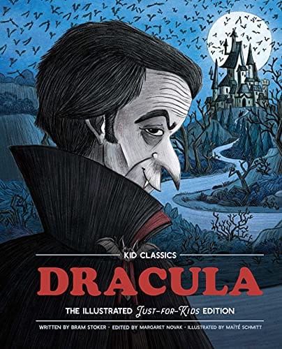 Dracula Kid Classics The Classic Edition Reimagined Just-for-kids! Kid Classic #2 Volume 2