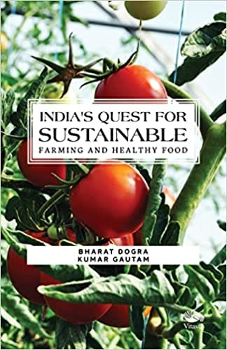 Indias Quest For Sustainable Farming And Healthy Food