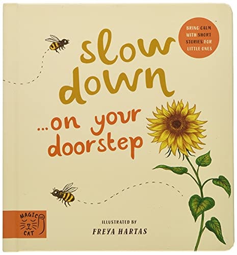 Slow Down Discover Nature On Your Doorstep