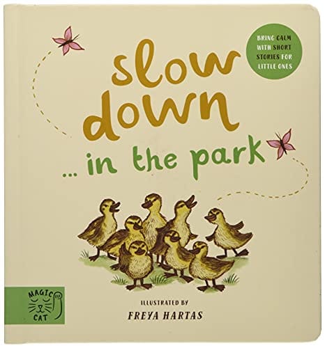 Slow Down Discover Nature In The Park