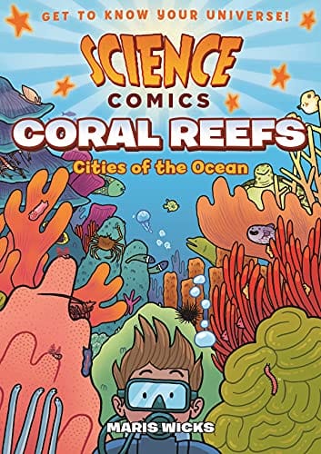 Science Comics Coral Reefs Cities Of The Ocean