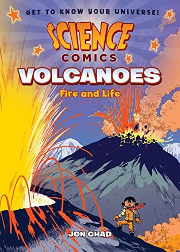 Science Comics Volcanoes Fire And Life