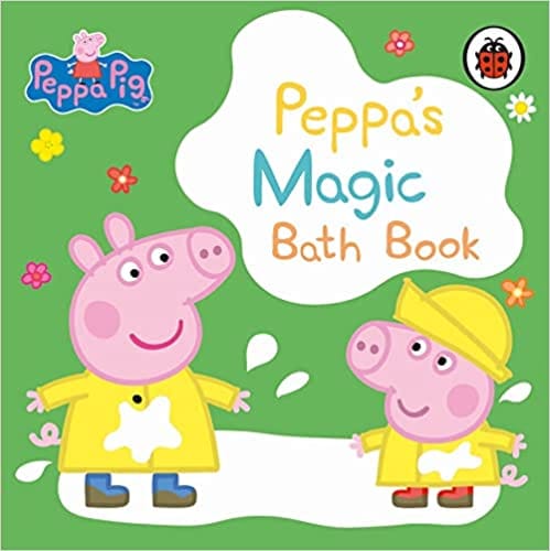 Peppa Pig Peppas Magic Bath Book A Colour-changing Book