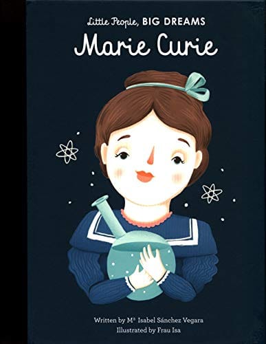 Marie Curie My First Marie Curie Board Book Volume 6