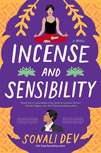 Incense And Sensibility A Novel 3 The Rajes Series 3