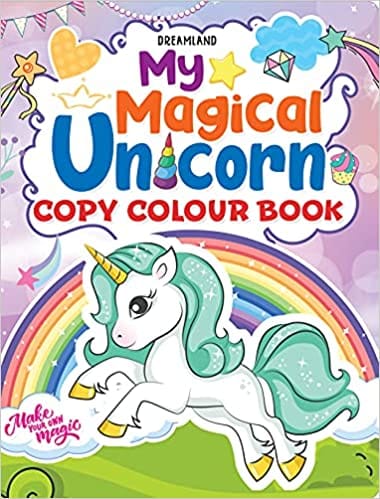 My Magical Unicorn Copy Colour Book For Children Age 2 -7 Years