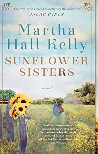 Sunflower Sisters A Novel
