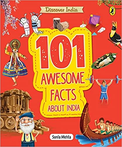 Discover India 101 Awesome Facts About India